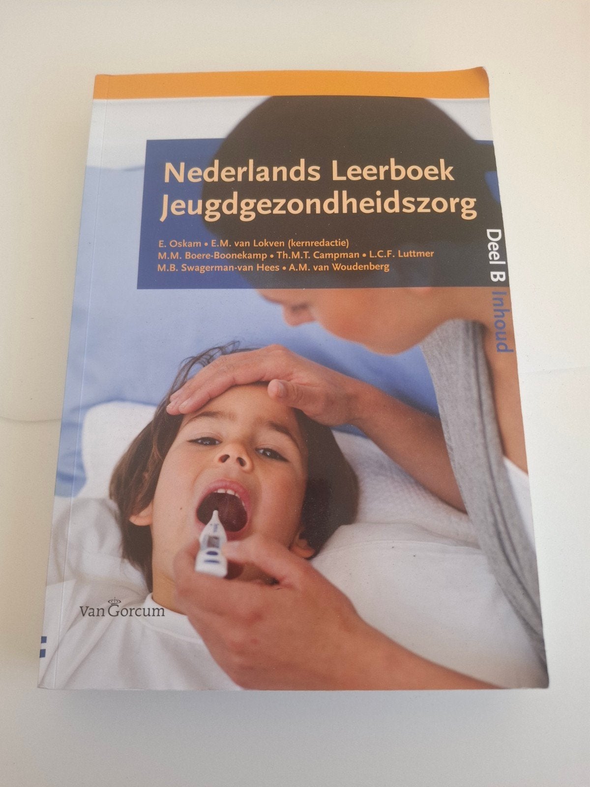 Nederlands Leerboek Jeugdgezondheidszorg Deel B, Gelezen, E. Oskam, E.M. van Lokven (kernredactie), Gamma, HBO