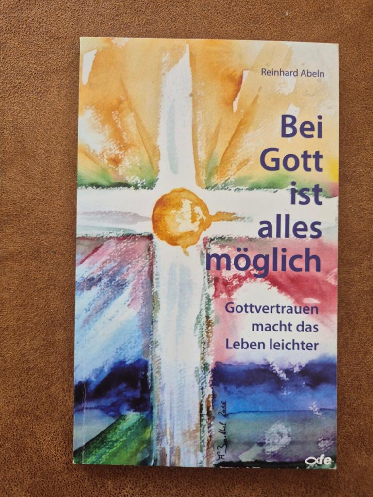 Bij Gott ist alles mogelijk - Reinhard Abeln, Boeken, Esoterie en Spiritualiteit, Achtergrond en Informatie, Spiritualiteit algemeen