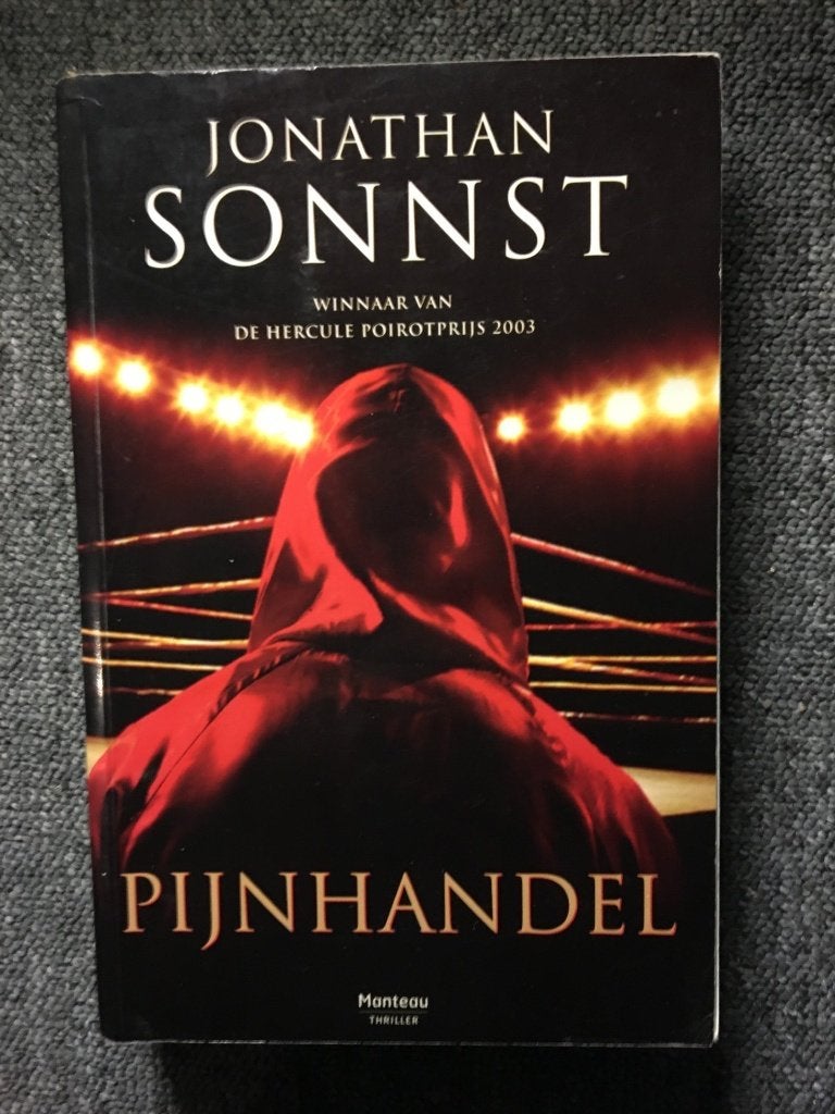 Pijnhandel; door Jonathan Sonnst, Boeken, Thrillers, Gelezen, België, Ophalen of Verzenden