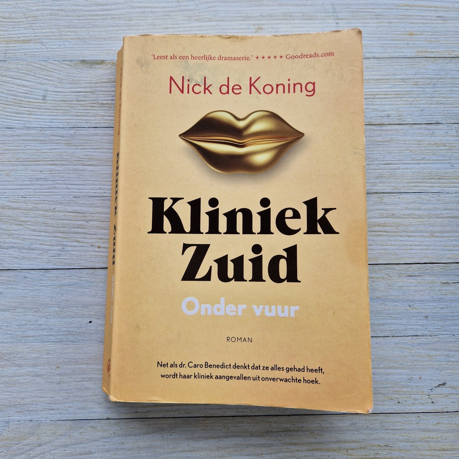 Kliniek Zuid: Onder vuur - Nick de Koning (Roman), Ophalen of Verzenden, Gelezen, Nick de Koning, Nederland