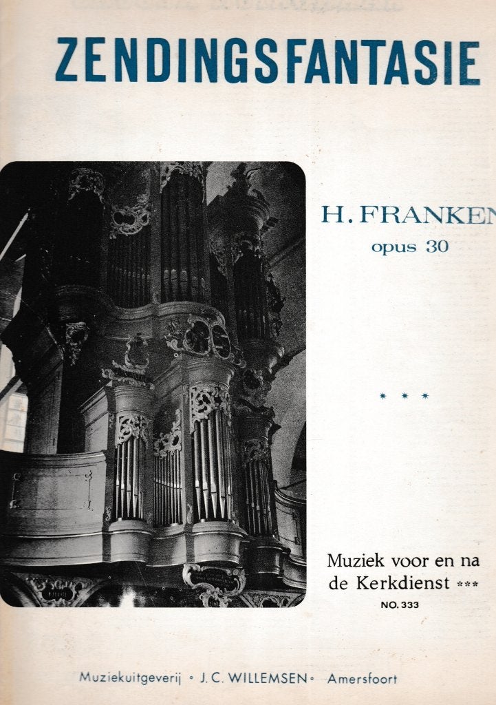 H.FRANKEN - ZENDINGSFANTASIE opus 30, Muziek en Instrumenten, Ophalen of Verzenden, Gebruikt, Artiest of Componist, Populair