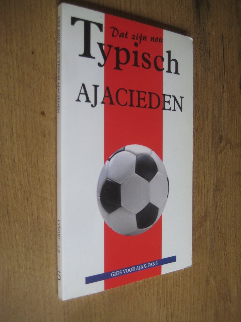 dat zijn nou typische ajacieden - marcelle v hoof  ( ajax ), Ophalen of Verzenden, Zo goed als nieuw, Balsport