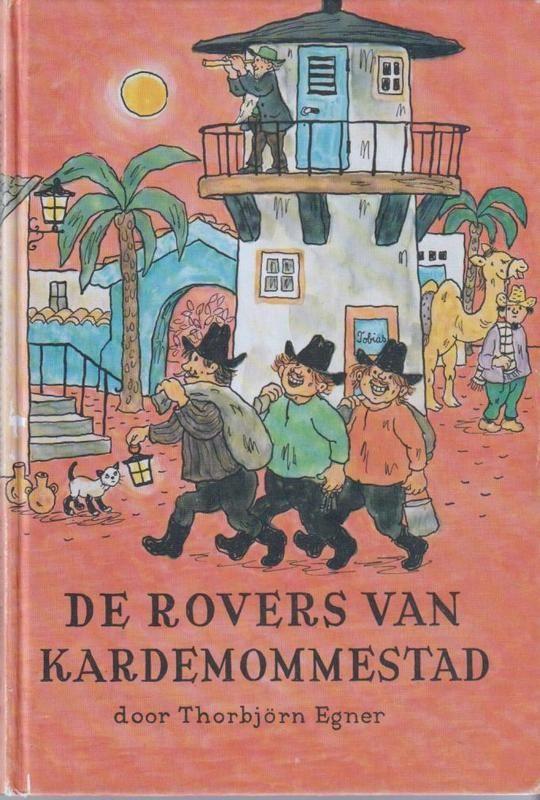 De Rovers van Kardemomstad - Thorbjørn Egner, Boeken, Ophalen of Verzenden, Zo goed als nieuw, Thorbjørn Egner, Sprookjes