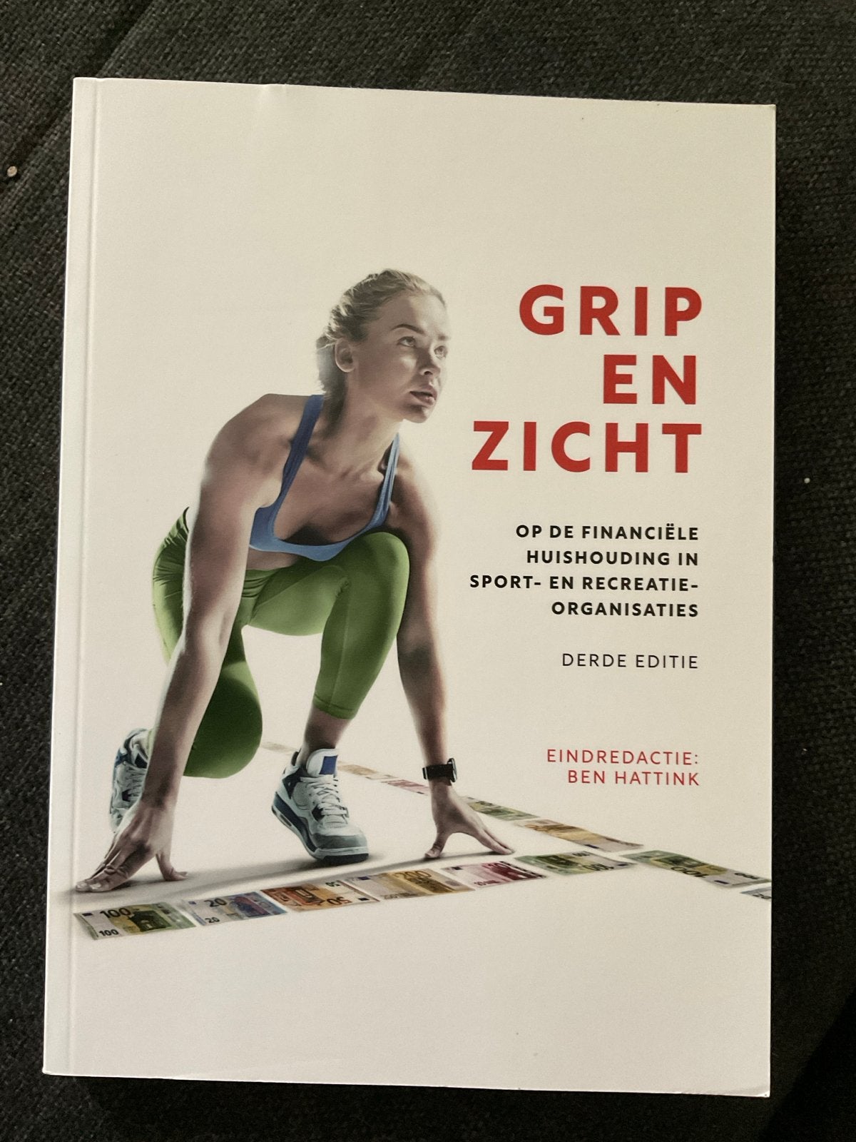 Grip en Zicht: Financiële Huishouding Sportorganisaties, Boeken, Studieboeken en Cursussen, Zo goed als nieuw, HBO, Gamma, Ophalen of Verzenden
