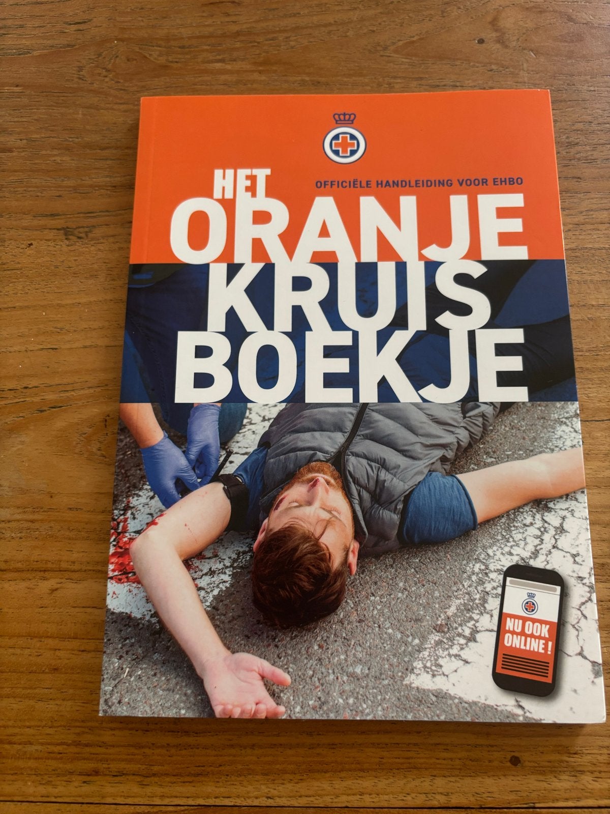 Het Oranje Kruis Boekje - Officiële Handleiding EHBO, Ophalen, Nieuw, Overige niveaus