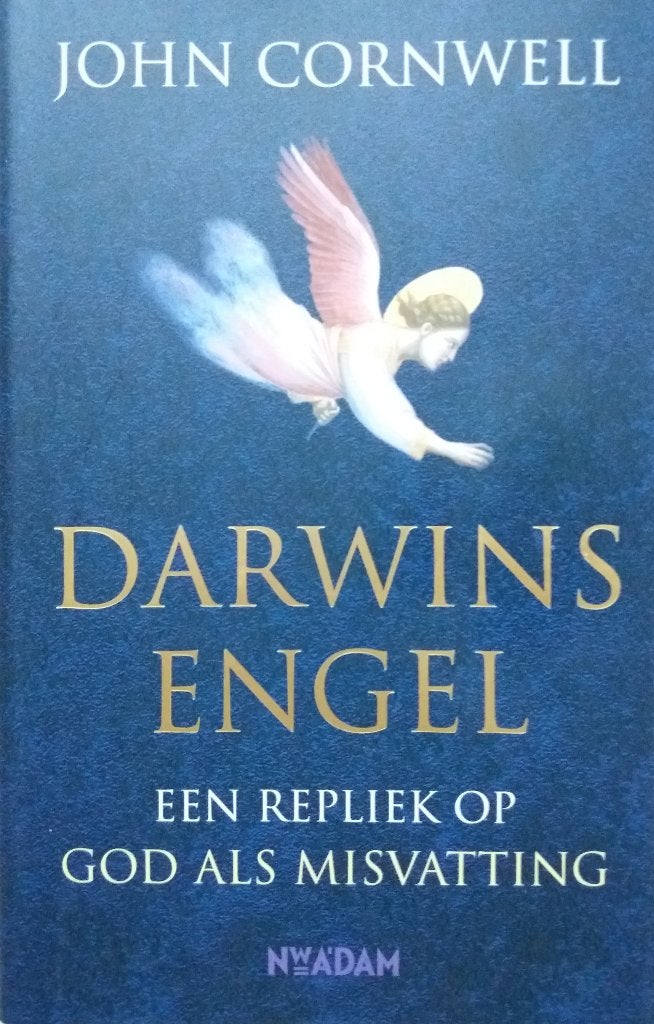 John Cornwell - Darwins Engel, Ophalen of Verzenden, Nieuw, Wijsbegeerte of Ethiek