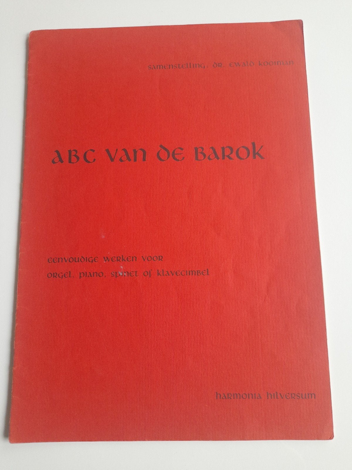 ABC van de Barok - Eenvoudige werken voor orgel, piano, etc, Gebruikt, Klassiek, Les of Cursus, Ophalen of Verzenden