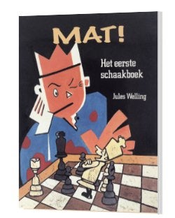 MAT! Het eerste schaakboek - Jules Welling, Ophalen of Verzenden, Gelezen, Overige onderwerpen