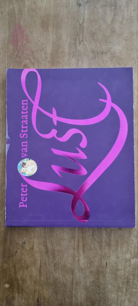 Lust - Peter van Straaten (Boek), Ophalen of Verzenden, Gelezen, Peter van Straaten, Nederland