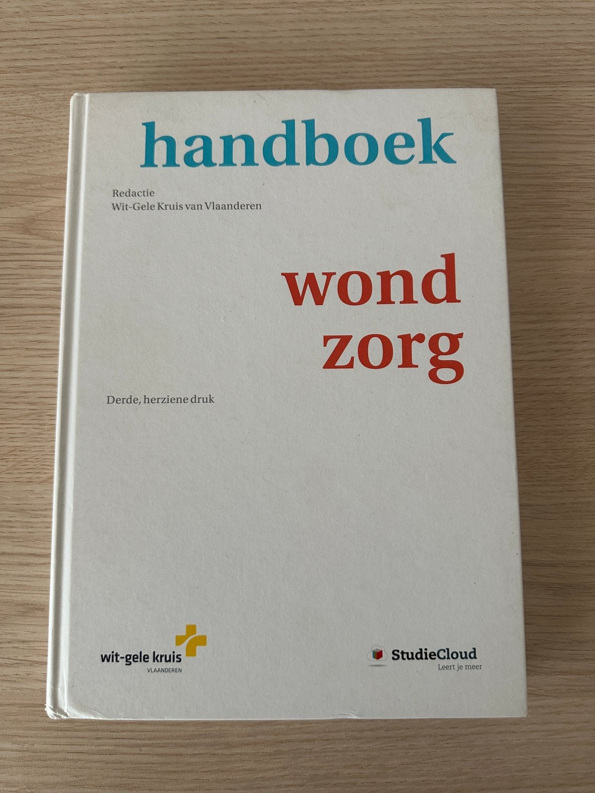Studieboek: Handboek wondzorg, Ophalen of Verzenden, Zo goed als nieuw