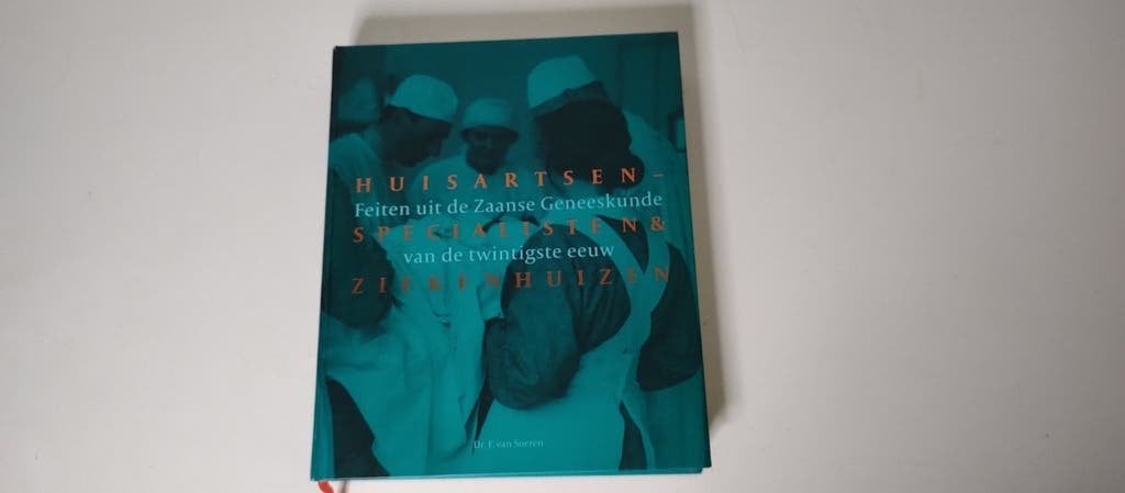 Feiten Zaanse Geneeskunde 20ste eeuw ISBN 9789071123849, Boeken, Ophalen of Verzenden, 20e eeuw of later, Zo goed als nieuw, F. van Soeren
