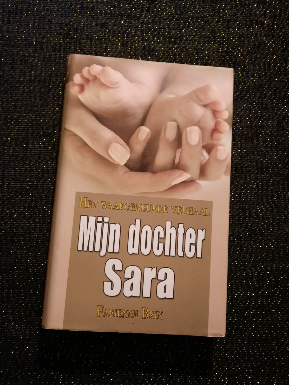 Mijn dochter Sara - Fabienne Brin (hardcover, z.g.a.n.), Ophalen of Verzenden