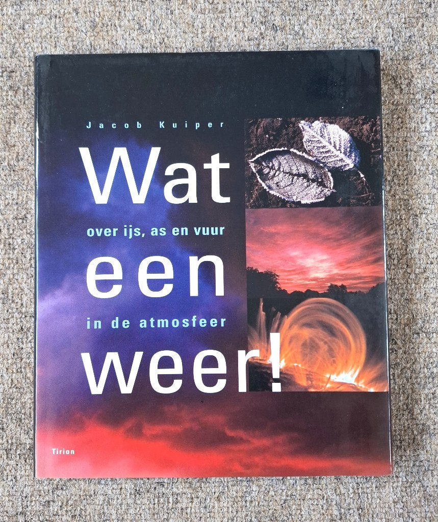 meteorologie boek Wat een weer - Jacob Kuiper, Ophalen of Verzenden, Zo goed als nieuw, Overige onderwerpen, Jacob Kuiper