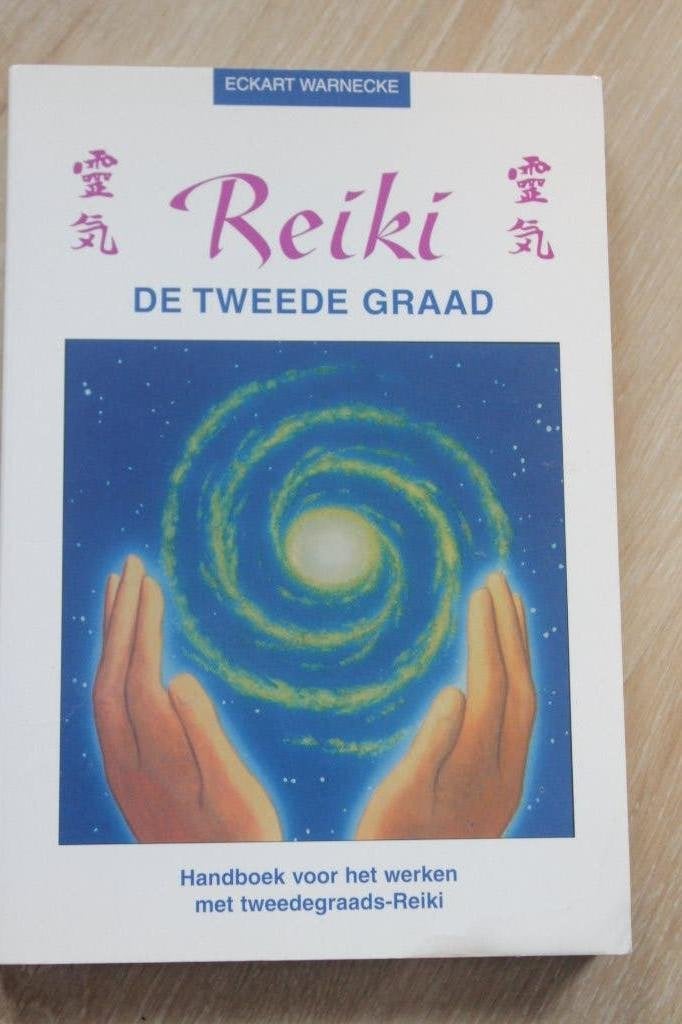 Eckart Warnecke - Reiki, de tweede graad, Verzenden, Gelezen, Spiritualiteit algemeen, Achtergrond en Informatie