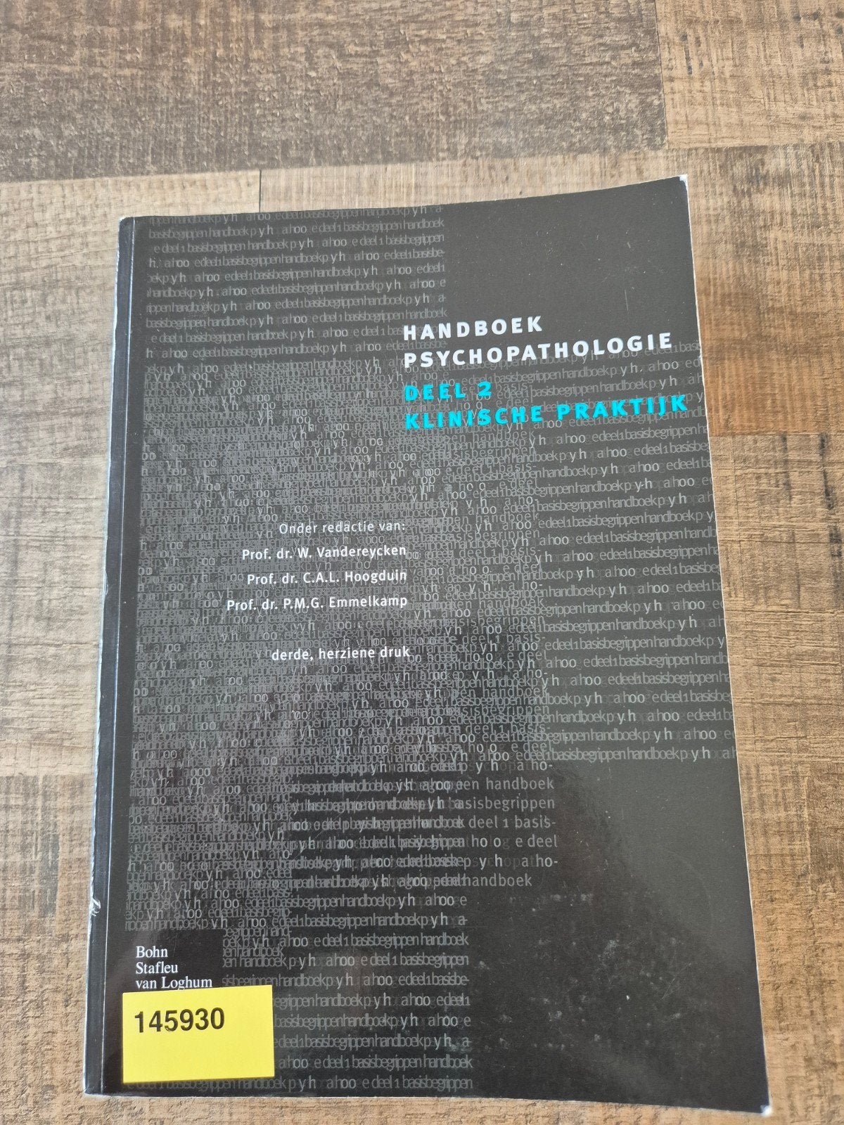Handboek Psychopathologie Deel 2: Klinische Praktijk, Ophalen, W. Vandereycken, C.A.L. Hoogduin, P.M.G. Emmelkamp, HBO, Zo goed als nieuw