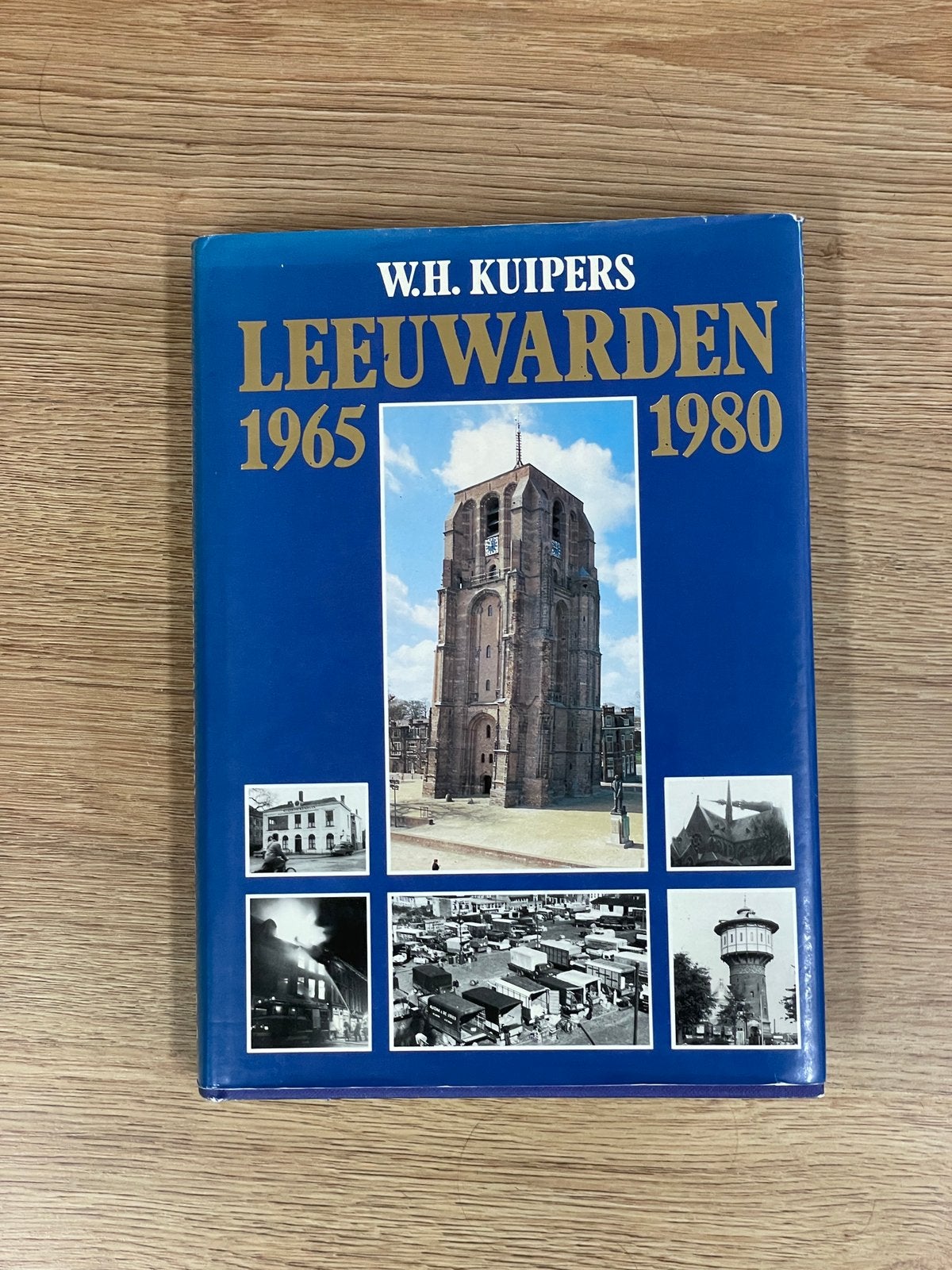 Leeuwarden 1965-1980 W.H. Kuipers, Ophalen of Verzenden, 20e eeuw of later, Zo goed als nieuw