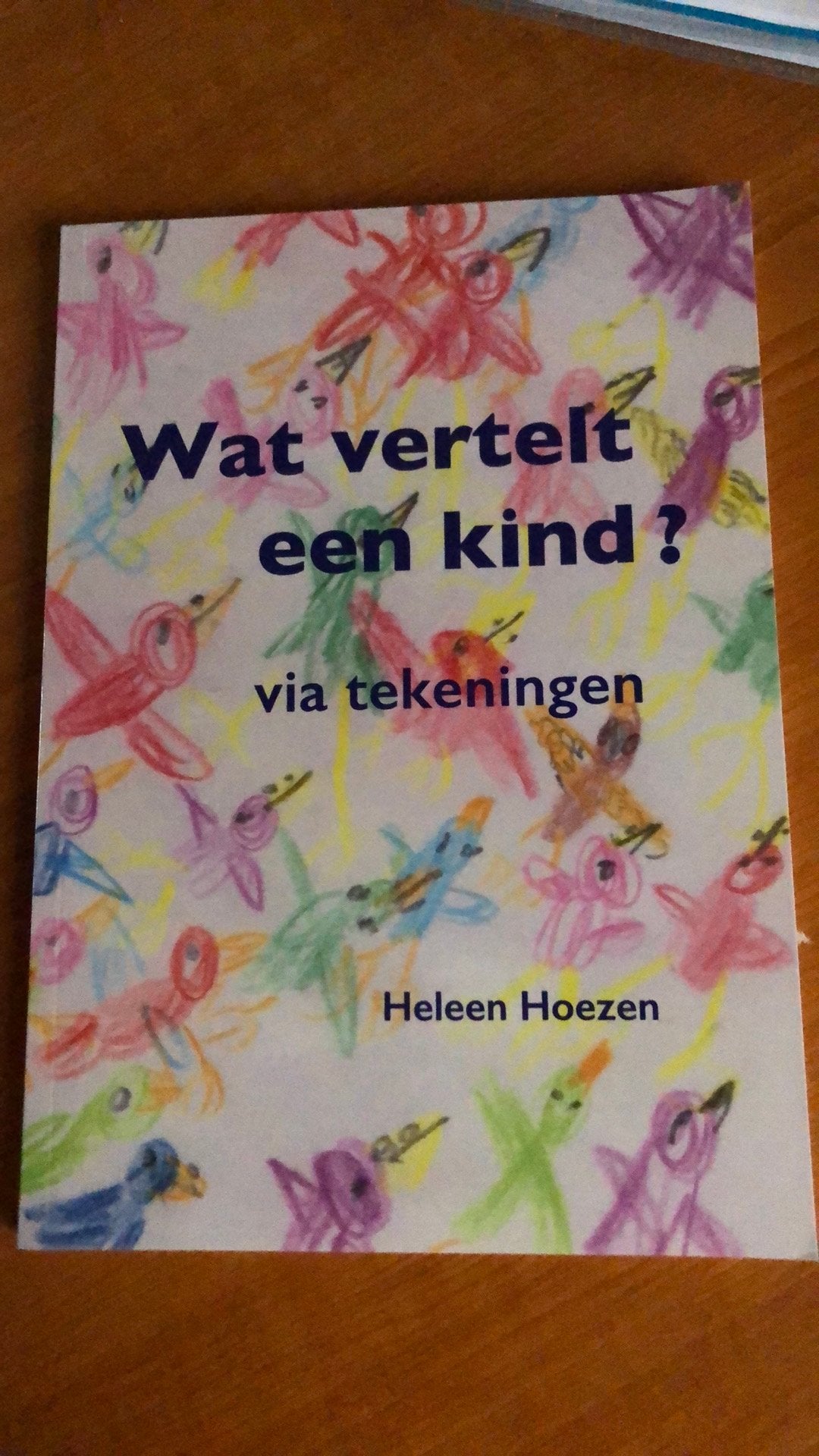 Wat vertelt een kind, via tekeningen, Ophalen of Verzenden, Zo goed als nieuw, Ontwikkelingspsychologie