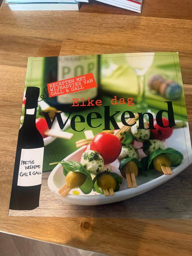 Elke dag weekend - Kookboek met wijnadvies Gall & Gall, Boeken, Ophalen of Verzenden, Zo goed als nieuw, Overige gebieden, Hoofdgerechten