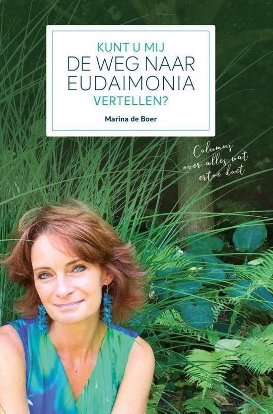 Kunt u mij de weg naar Eudaimonia vertellen? Marina de Boer, Ophalen of Verzenden, Zo goed als nieuw, Film, Tv en Media, Marina de Boer
