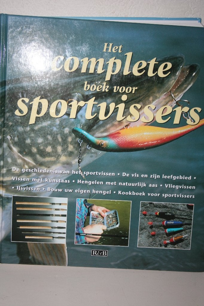 Het complete boek voor sportvissers., R & B, Ophalen of Verzenden, Zo goed als nieuw, Vissen