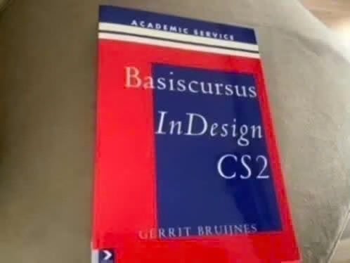 Basiscursus InDesign CS2 - Leer InDesign snel en effectief, Gelezen, Verzenden, Niet van toepassing, Gerrit Bruijnes