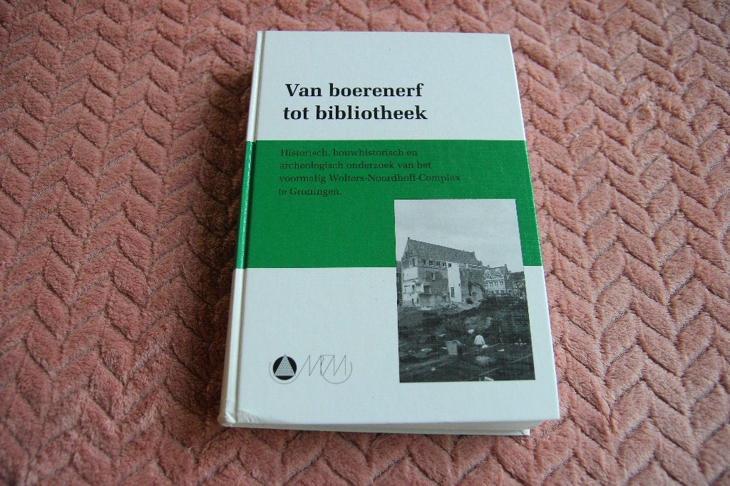 Van boerenerf tot bibliotheek. Wolters Noordhoff, Ophalen of Verzenden, Gelezen