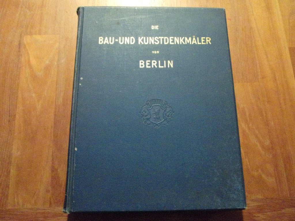 1893 Die Bau- und Kunstdenkmäler von Berlin. Bewerkt door E., Verzenden, R. Borrmann