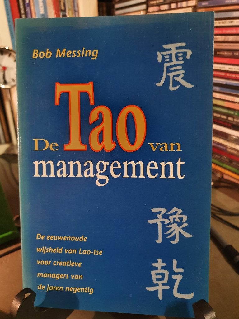 De Tao van management - Bob Messing, Ophalen, Zo goed als nieuw, Management