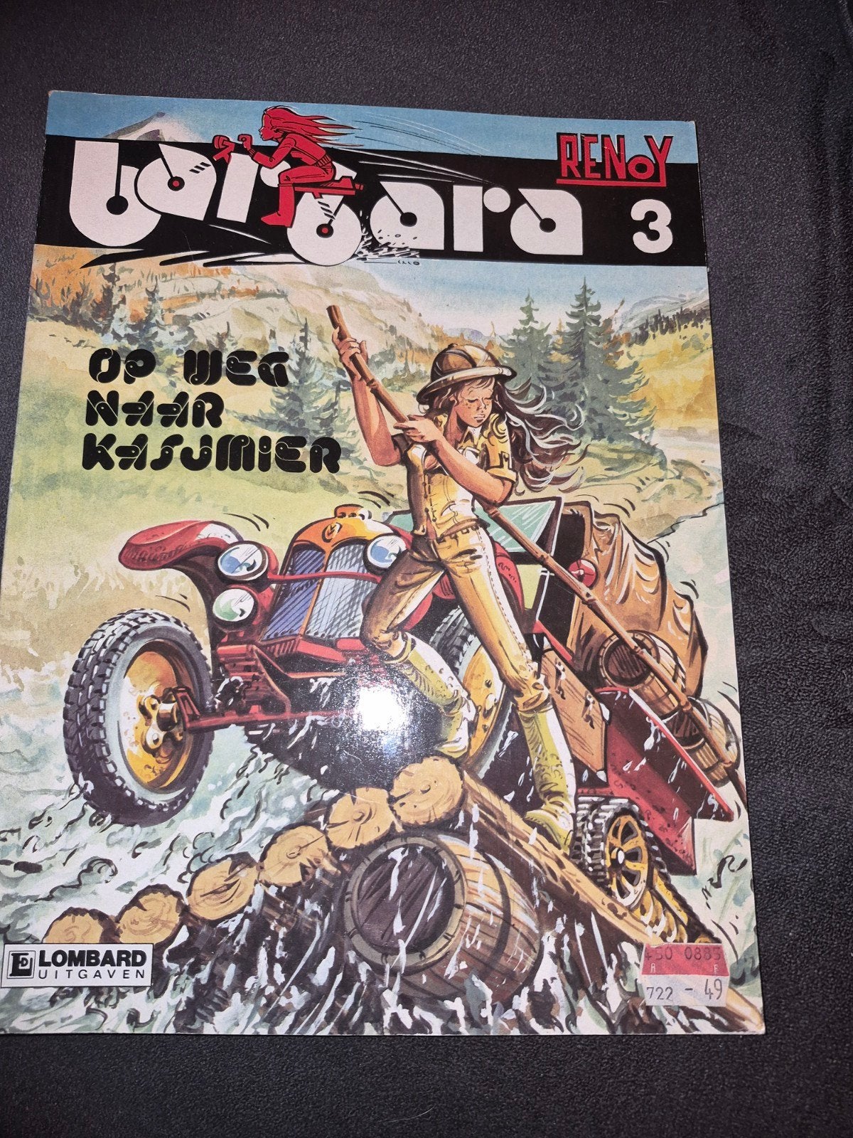 Barbara  Op Weg Naar Kasumier - Nieuwstaat 1e druk 1982 nr 3, Boeken, Eén stripboek, Ophalen of Verzenden, Nieuw