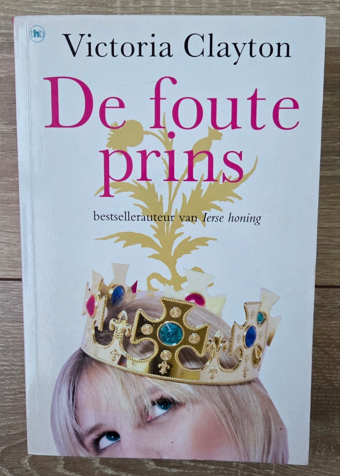 Victoria Clayton - De foute prins, Boeken, Chicklit, Ophalen of Verzenden, Zo goed als nieuw, V. Clayton