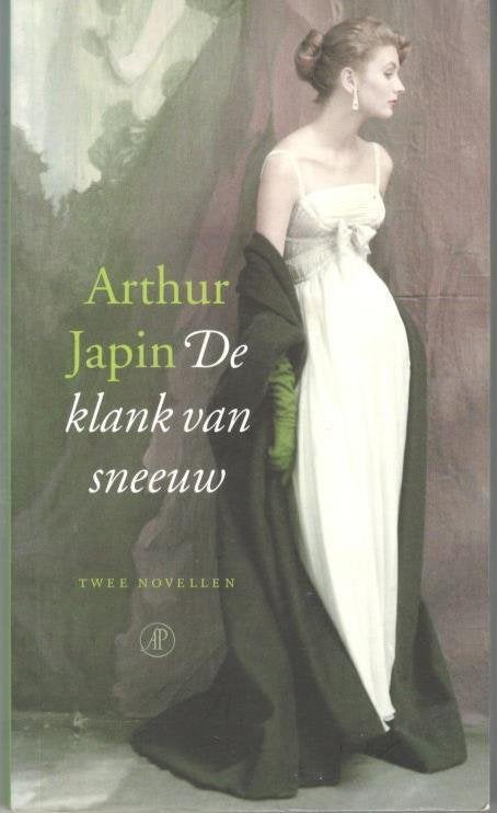Arthur Japin - De klank van sneeuw., Ophalen of Verzenden, Zo goed als nieuw