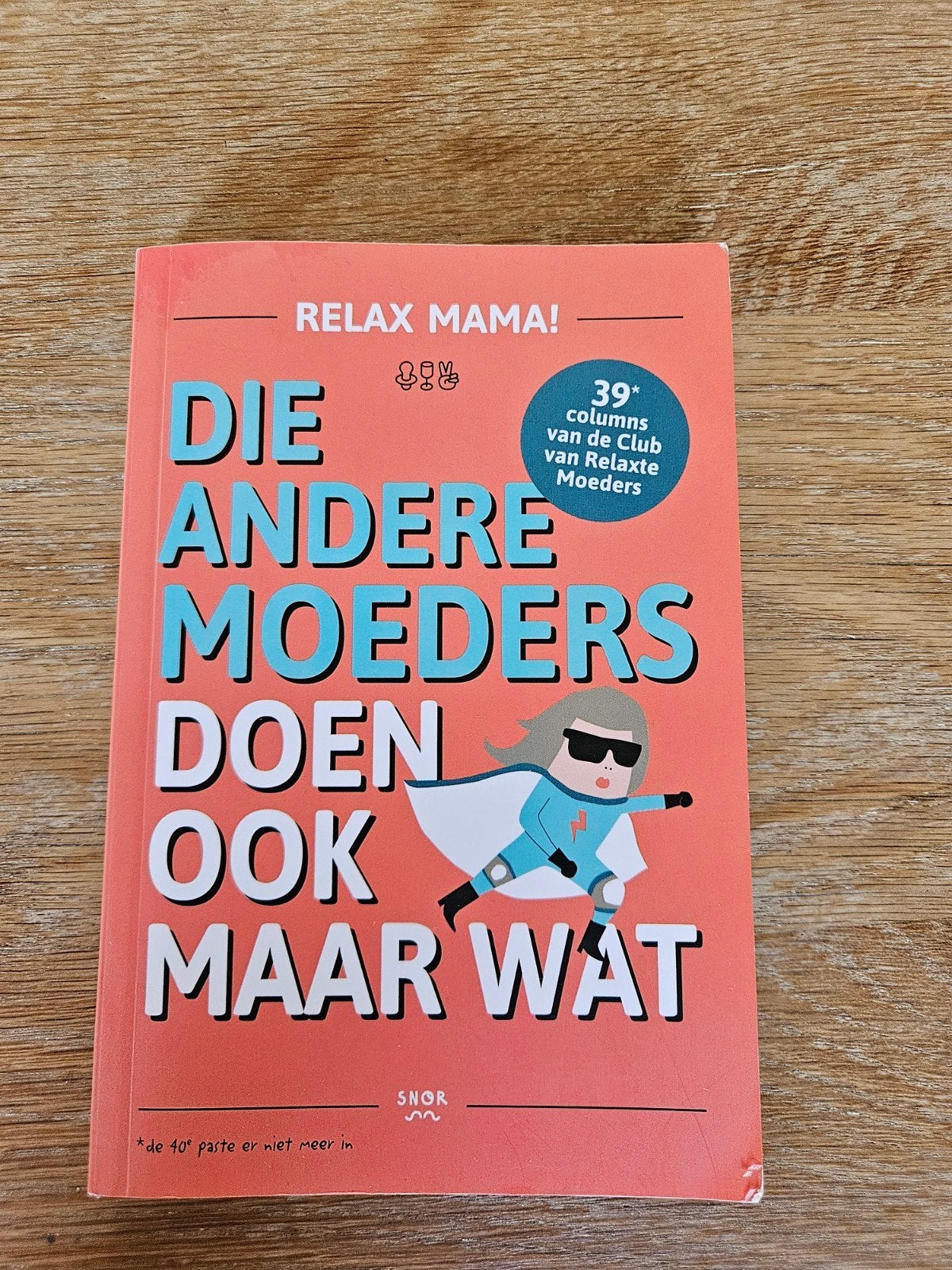 Elsbeth Teeling - Die andere moeders doen ook maar wat, 3 tot 4 jaar, Elsbeth Teeling, Ophalen of Verzenden, Zo goed als nieuw
