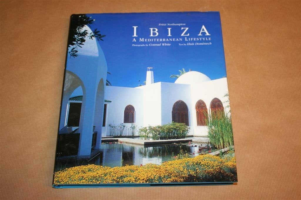 Ibiza. A Mediterranean Lifestyle., Ophalen of Verzenden, Gelezen, Europa