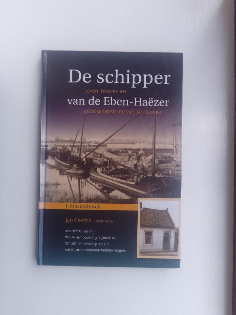 De schipper van Eben-Haëzer - J. Mastenbroek, J. Mastenbroek, Christendom | Protestants, Ophalen of Verzenden, Zo goed als nieuw