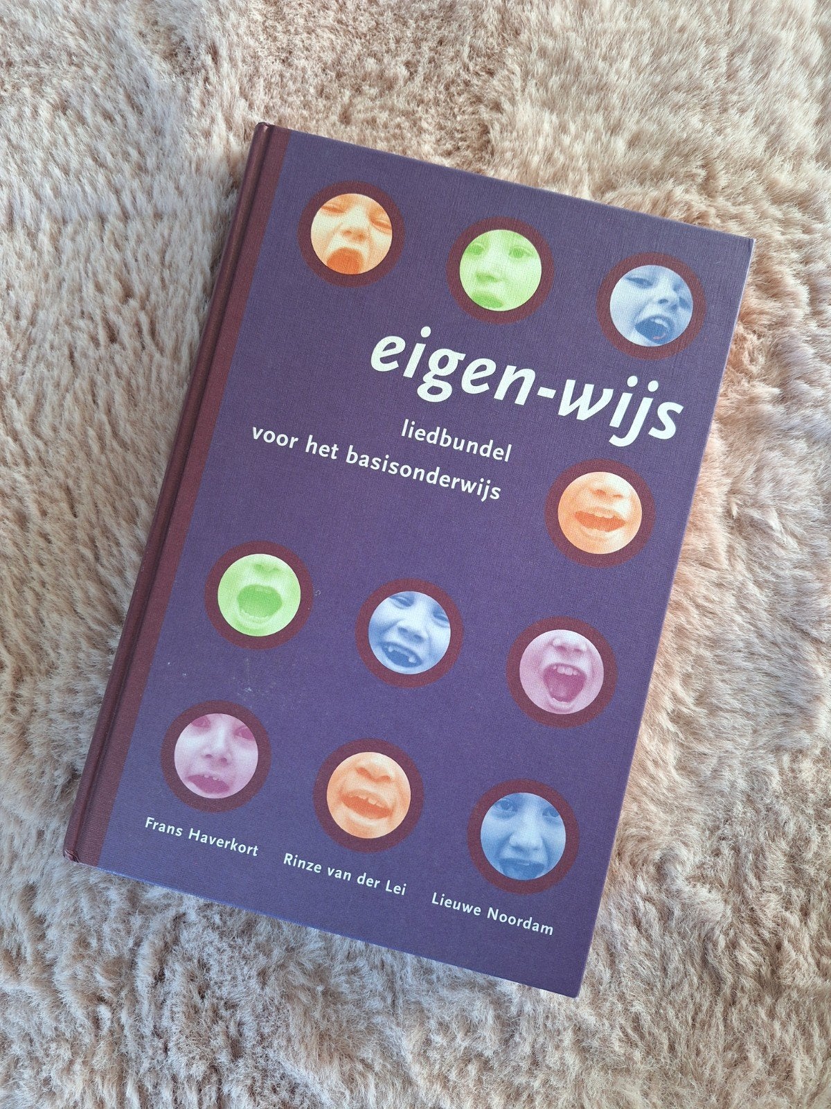 Eigen-wijs liedbundel voor het basisonderwijs, Ophalen of Verzenden, Zo goed als nieuw, Overige niveaus, Frans Haverkort, Rinze van der Lei, Lieuwen Noordam