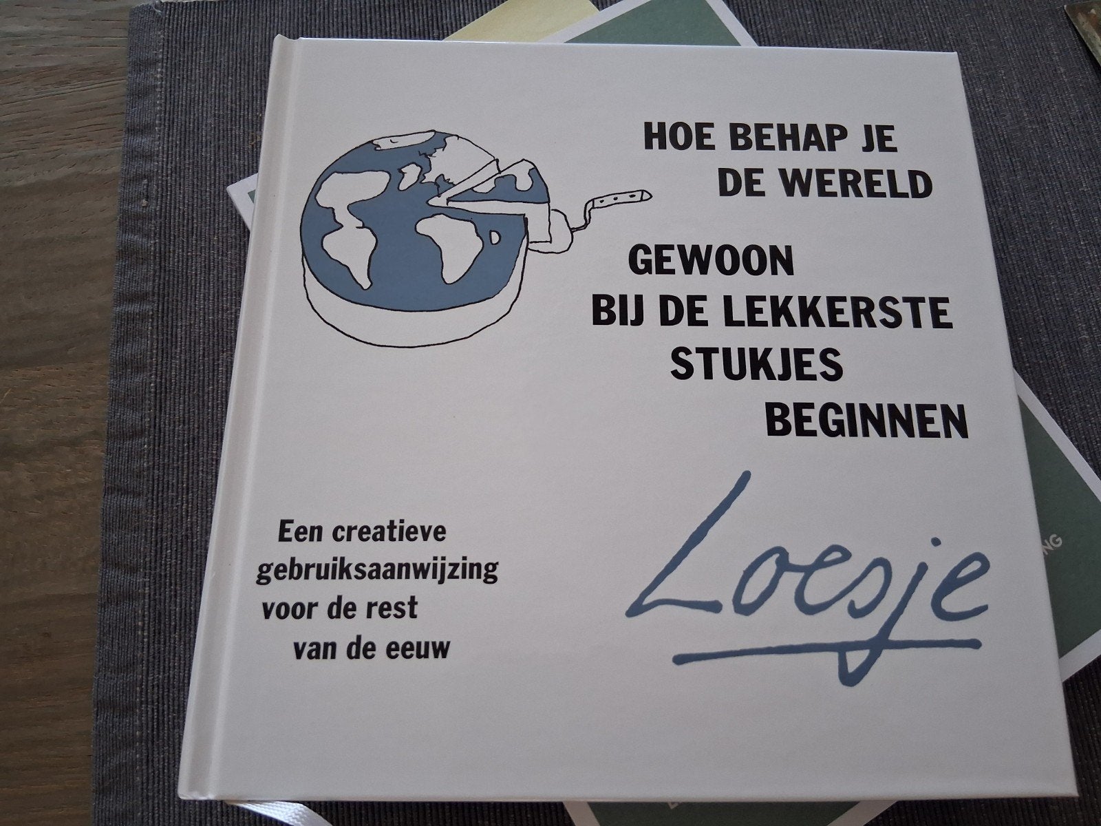 Loesje - hoe behap je de wereld, Ophalen of Verzenden, Zo goed als nieuw, Loesje, Nederland