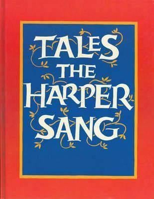 TALES THE HARPER SANG hc 1978 MEDIEVAL STORIES, Ophalen of Verzenden, Gelezen, Europa