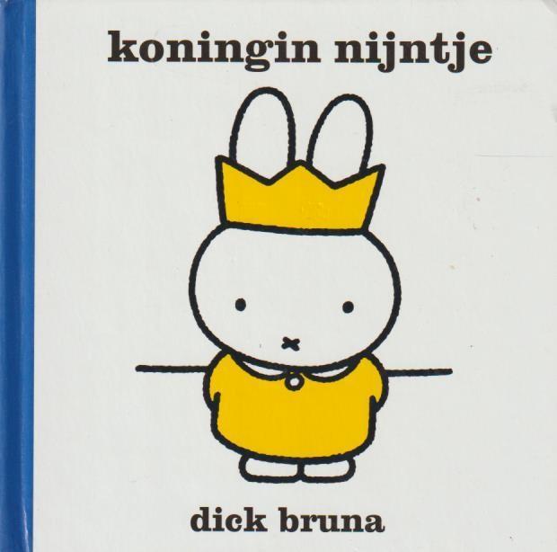 Dick Bruna # Koningin Nijntje e.a. - zie foto's omschr, 5 of 6 jaar, Fictie algemeen, Jongen of Meisje, Ophalen of Verzenden