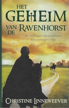 Christine Linneweever: Het geheim van Ravenhorst, Ophalen of Verzenden, Zo goed als nieuw, Christine Linneweever