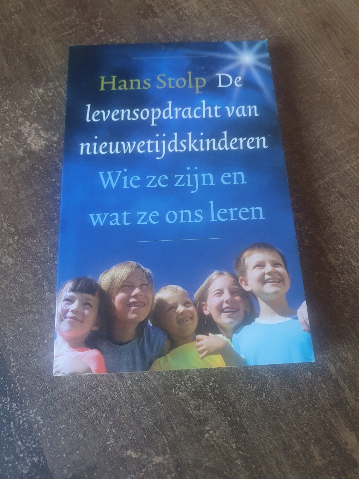 De levensopdracht van nieuwetijdskinderen - Hans Stolp, Boeken, Achtergrond en Informatie, Spiritualiteit algemeen, Ophalen of Verzenden