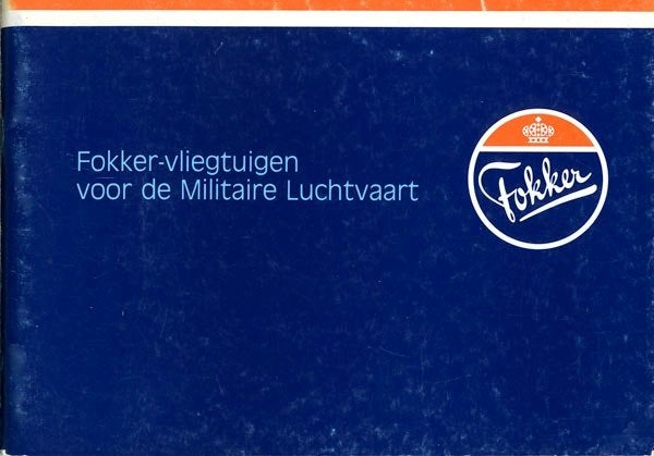 Fokker-vliegtuigen voor de Militaire Luchtvaart., Ophalen of Verzenden, Zo goed als nieuw, Boek of Tijdschrift
