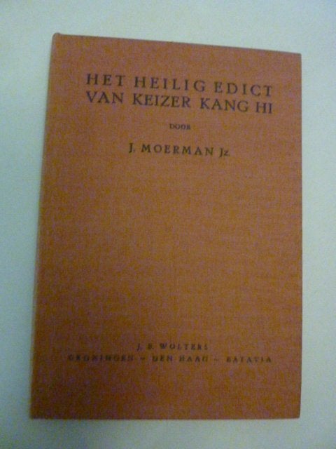 J. Moerman - Het Heilige edict van Keizer Kang Hi, Verzenden, Gelezen