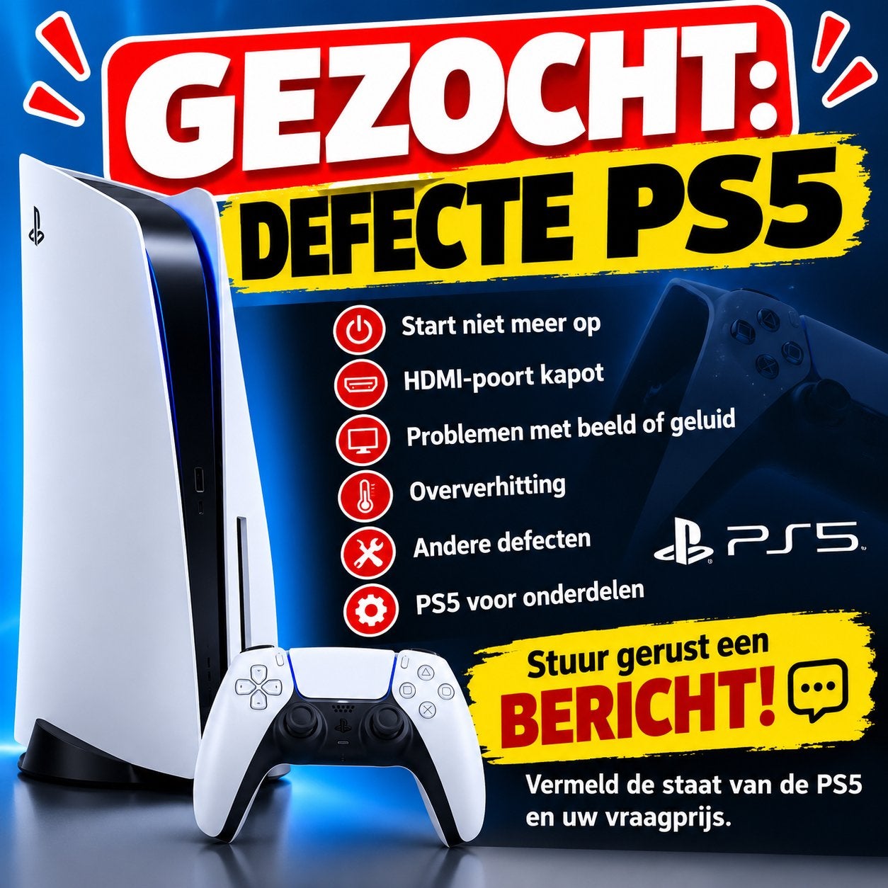 GEZOCHT: DEFECTE PS5!, Ophalen of Verzenden, Nieuw