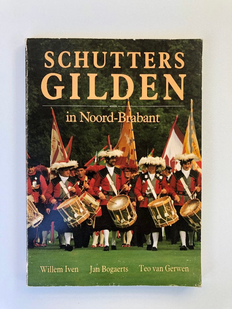 Boek Schuttersgilden in Noord-Brabant, Ophalen of Verzenden, Gelezen