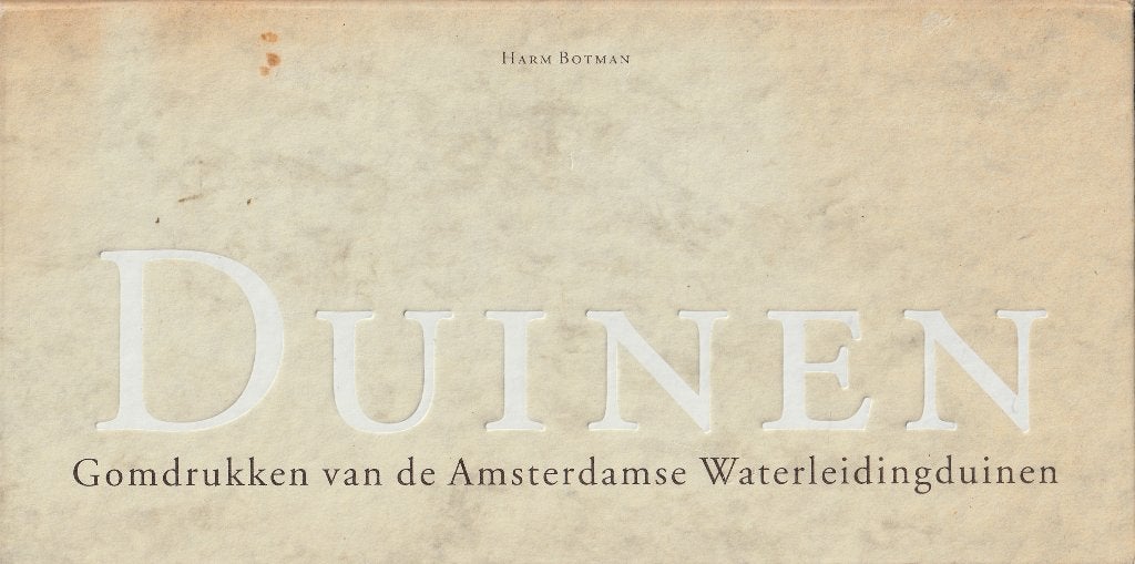 Duinen / Gomdrukken van de Amsterdamse Waterleidingduinen, Ophalen of Verzenden, Gelezen