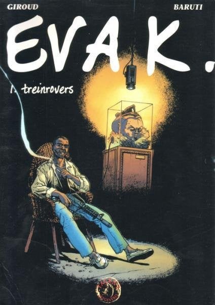 Eva K. 01 Treinrovers, Eén stripboek, Ophalen of Verzenden, Zo goed als nieuw