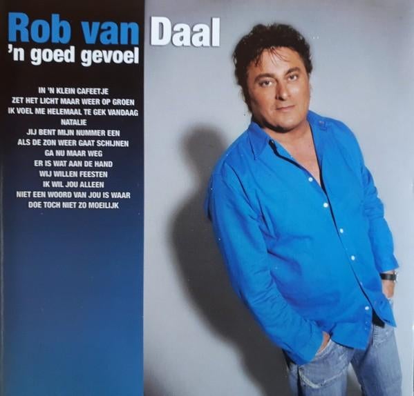 Rob Van Daal – 'n Goed Gevoel, Cd's en Dvd's, Cd's | Nederlandstalig, Zo goed als nieuw, Levenslied of Smartlap, Ophalen of Verzenden