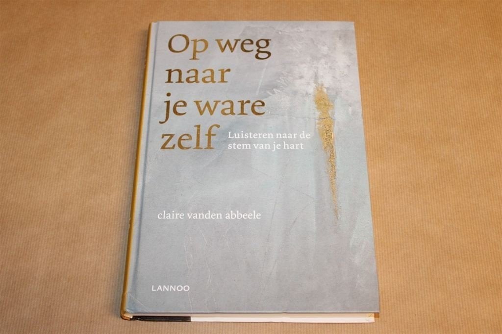 Op weg naar je ware zelf - Luisteren naar de stem van je har, Ophalen of Verzenden, Zo goed als nieuw, Overige onderwerpen, Achtergrond en Informatie