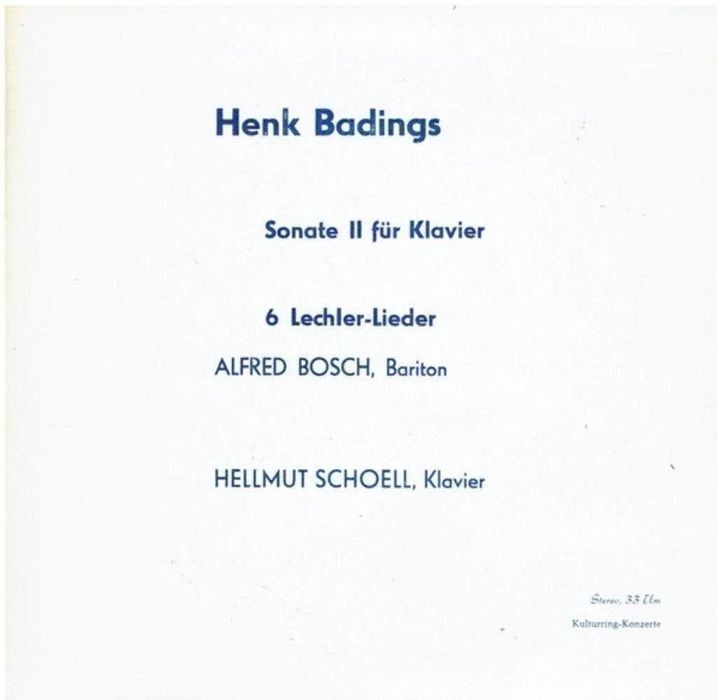 H Badings Hellmut Schoell Alfred Bosch Sonate II Fur Klavier, Kamermuziek, Ophalen of Verzenden, Zo goed als nieuw, 12 inch
