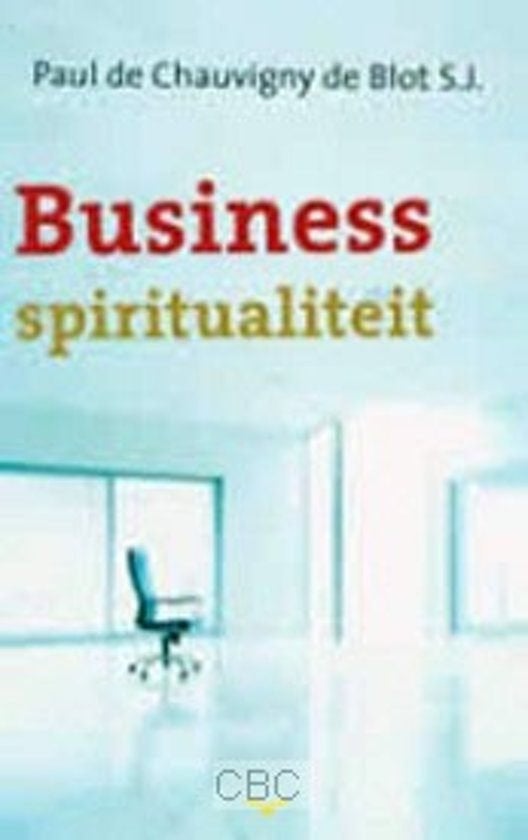 Business spiritualiteit, Achtergrond en Informatie, Spiritualiteit algemeen, Ophalen of Verzenden, Zo goed als nieuw